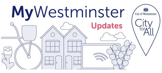 MyWestminster - 27th May 2022 - Working with you - Click here to view this entry